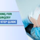 Eye Surgery Step by step guide
