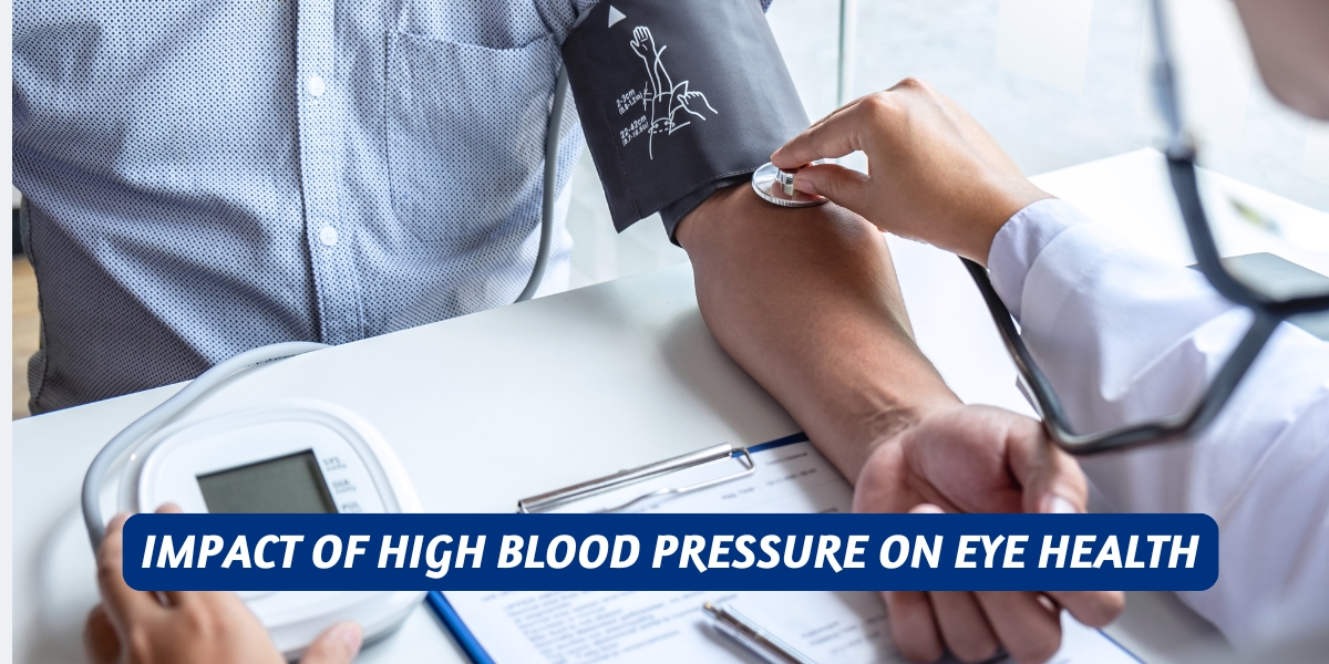 Impact of High Blood Pressure on Eye Health